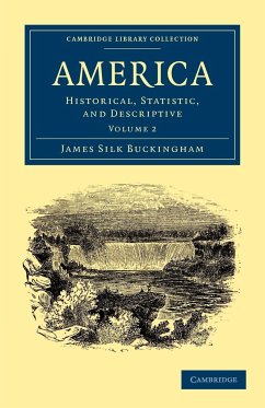 America - Volume 2 - Buckingham, James Silk