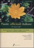 Piante officinali italiane. «Il nuovo Lodi» Piante officinali italiane. «Il nuovo Lodi»