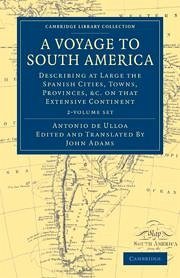 A Voyage to South America 2 Volume Set - Ulloa, Antonio De