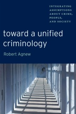 Toward a Unified Criminology - Agnew, Robert