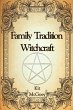Family Tradition Witchcraft - Bild 1