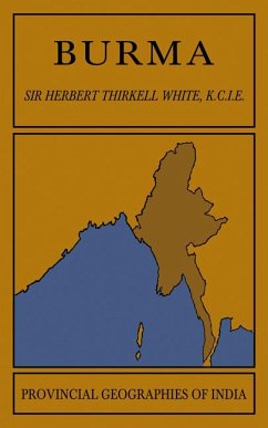 Burma - White, Herbert Thirkell