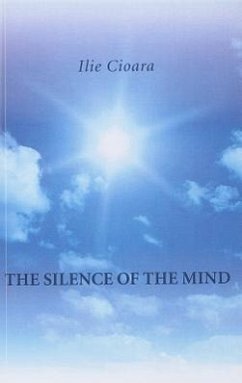 Silence of the Mind, The - Cioara, Ilie