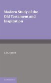 Modern Study of the Old Testament and Inspiration