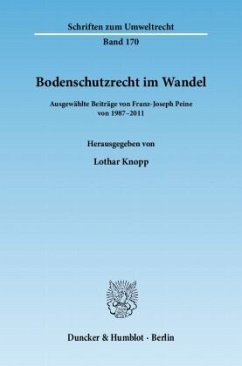 Bodenschutzrecht im Wandel - Peine, Franz-Joseph