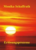 Erlösungsprozesse Erlösungsprozesse