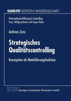 Strategisches Qualitätscontrolling - Zenz, Andreas