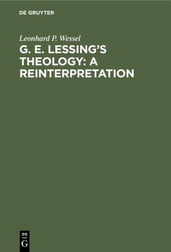 Cover G. E. Lessing's Theology: A Reinterpretation
