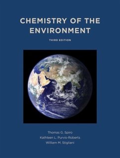 Chemistry of the Environment, Third Edition (Revised - Spiro, Thomas;Purvis-Roberts, Kathleen;Stigliani, William M.