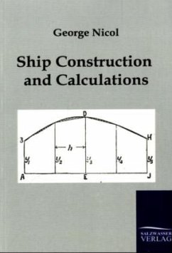 Ship Construction and Calculations - Nicol, George