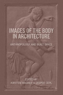 Images of the Body in Architecture