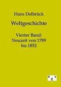 Weltgeschichte - Delbrück, Hans