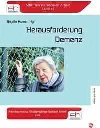 Herausforderung Demenz Fachhochschul Studiengänge Soziale Arbeit Linz