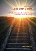 Lebe Dein Bestes Lebe Dein Bestes