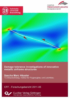Damage tolerance investigations of innovative metallic airframe structures - Häusler, Sascha