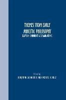 Themes From Early Analytic Philosophy Themes From Early Analytic Philosophy