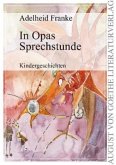 In Opas Sprechstunde