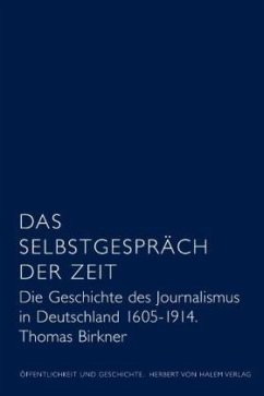 Das Selbstgespräch der Zeit - Birkner, Thomas