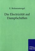 Die Electrizität auf Dampfschiffen