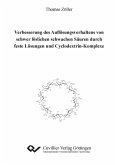 Verbesserung des Auflösungsverhaltens von schwer löslichen schwachen Säuren durch feste Lösungen und Cyclodextrin-Komplexe