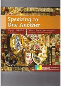 Speaking to One Another - Neyzi, Leyla; Kharatyan-Araqlyan, Hranush