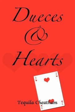 Dueces & Hearts
