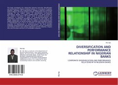 DIVERSIFICATION AND PERFORMANCE RELATIONSHIP IN NIGERIAN BANKS