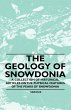 The Geology of Snowdonia - A Collection... - Bild 1