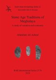 Stone Age Traditions of Meghalaya