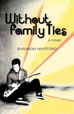 Without Family Ties - Whitford, Shannon