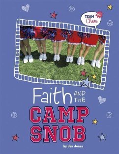 Faith and the Camp Snob: #1 - Jones, Jen