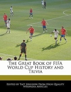 The Great Book of Fifa World Cup History and Trivia