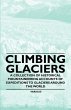 Climbing Glaciers - A Collection of... - Bild 1