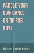 Paddle Your Own Canoe or Tip for Boys - Bild 1
