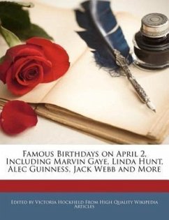 Famous Birthdays on April 2, Including Marvin Gaye, Linda Hunt, Alec Guinness, Jack Webb and More - Hockfield, Victoria