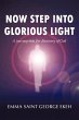 Now Step Into Glorious Light - Bild 1