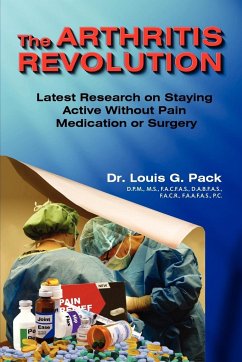 The Arthritis Revolution - Pack, Louis