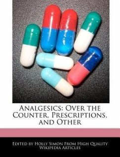 Analgesics: Over the Counter, Prescriptions, and Other - Simon, Holly