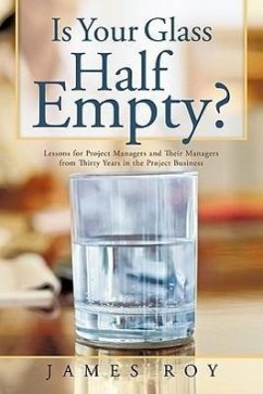 Is Your Glass Half Empty? - Roy, James