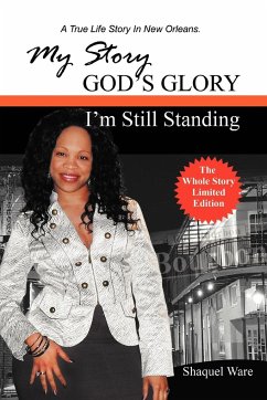 My Story God's Glory - Ware, Shaquel