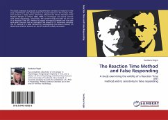 The Reaction Time Method and False Responding