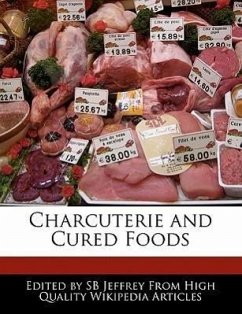 Charcuterie and Cured Foods - Jeffrey, S. B. Jeffrey, Sb