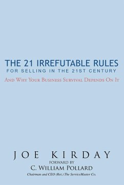 The 21 Irrefutable Rules for Selling in the 21st Century