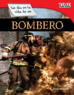 Un Día En La Vida de Un Bombero - Herweck, Diana