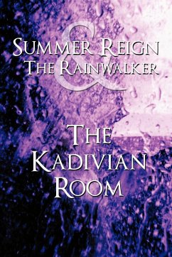 Summer Reign and The Rainwalker - Summer Reign and The Rainwalker