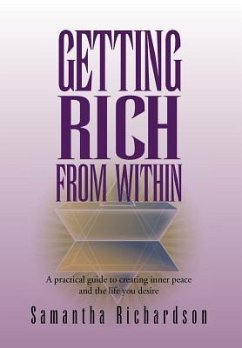 Getting Rich from Within - Richardson, Samantha