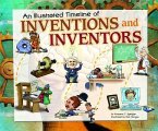 An Illustrated Timeline of Inventions and Inventors