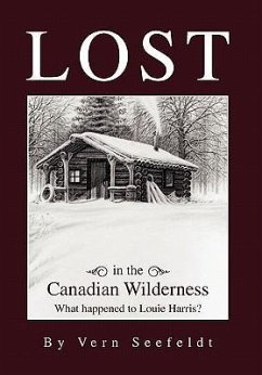 Lost in the Canadian Wilderness - Seefeldt, Vern
