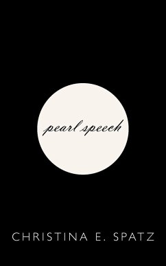 pearl speech - Spatz, Christina E.