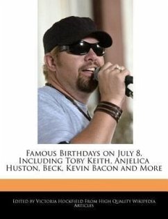 Famous Birthdays on July 8, Including Toby Keith, Anjelica Huston, Beck, Kevin Bacon and More - Hockfield, Victoria